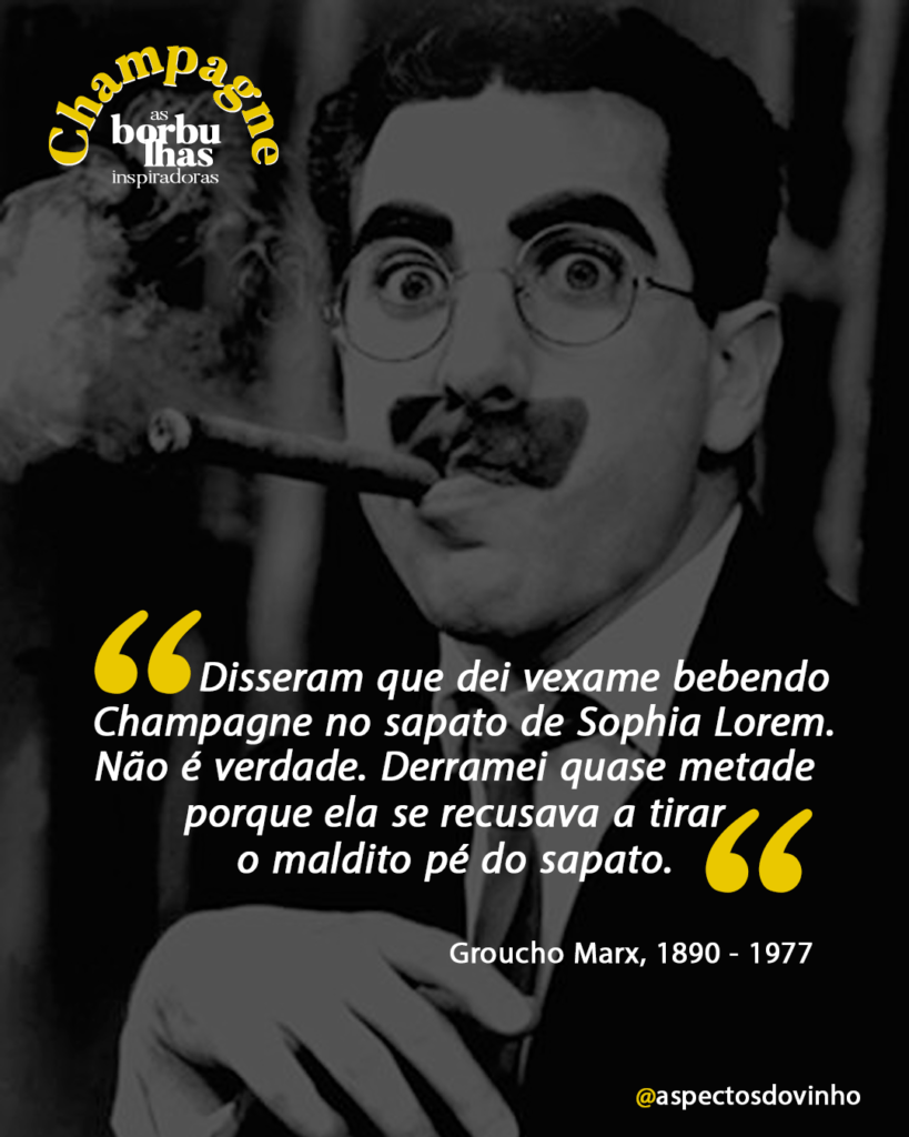 Groucho Marx - Frases inspiradas em Champagne