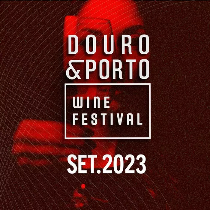 Douro Porto Wine Festival 2023